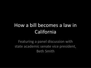 How a bill becomes a law in California