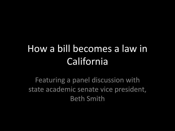 how a bill becomes a law in california