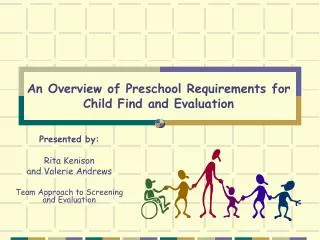 An Overview of Preschool Requirements for Child Find and Evaluation