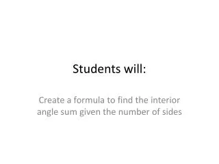 Students will: