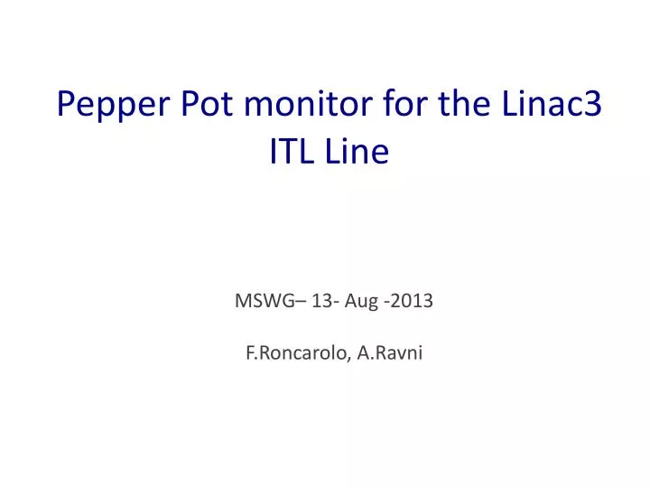 pepper pot monitor for the linac3 itl line