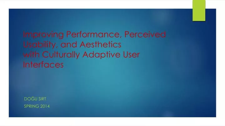 improving performance perceived usability and aesthetics with culturally adaptive user interfaces