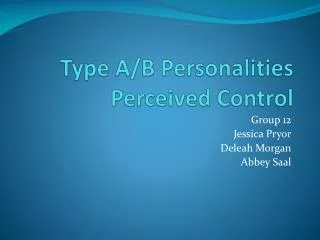 Type A/B Personalities Perceived Control