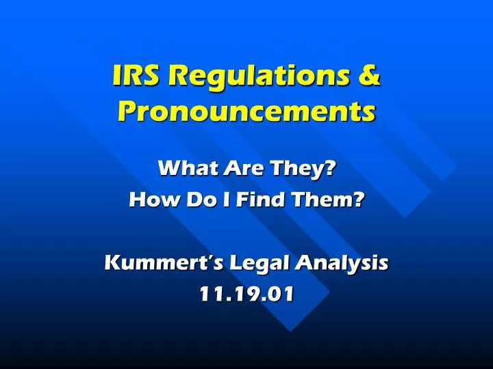irs regulations pronouncements