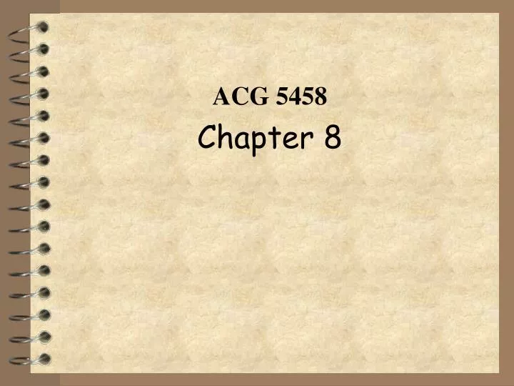 acg 5458 chapter 8