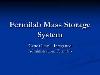 fermilab mass storage system