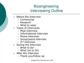 Bioengineering Interviewing Outline