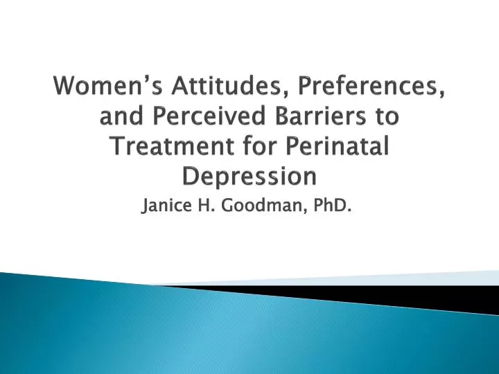 women s attitudes preferences and perceived barriers to treatment for perinatal depression