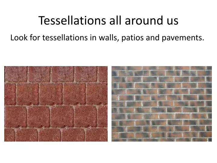tessellations all around us