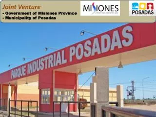 Joint Venture - Government of Misiones Province - Municipality of Posadas