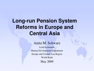 Long-run Pension System Reforms in Europe and Central Asia