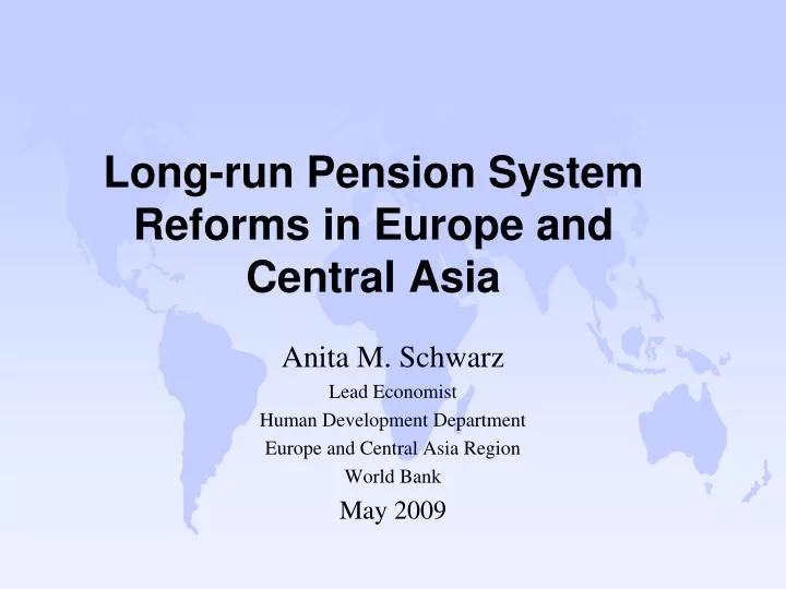 long run pension system reforms in europe and central asia