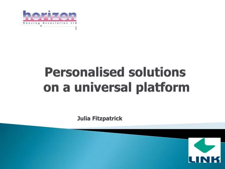personalised solutions on a universal platform julia fitzpatrick