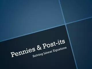Pennies &amp; Post-its