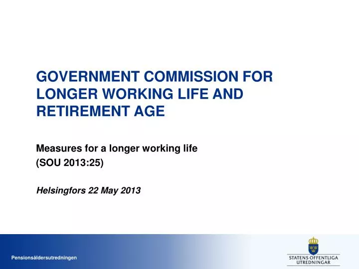 government commission for longer working life and retirement age