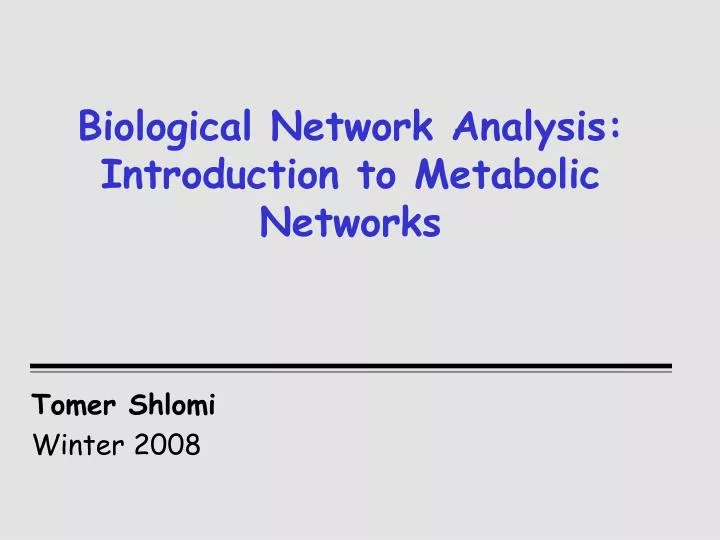 biological network analysis introduction to metabolic networks