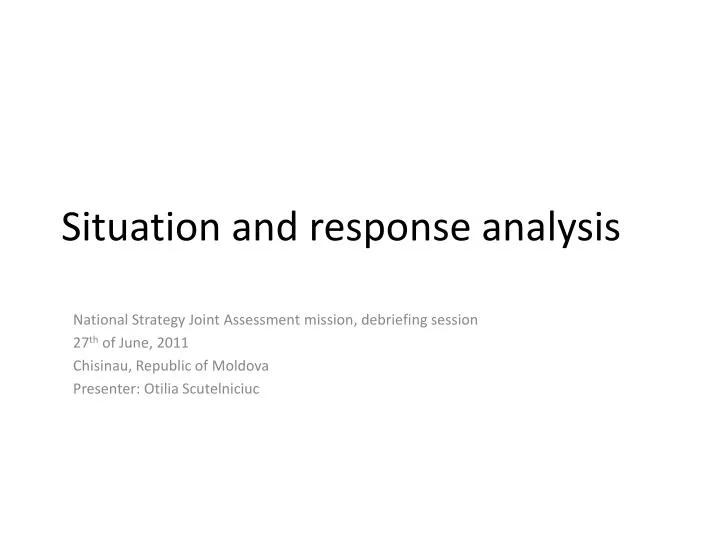 situation and response analysis