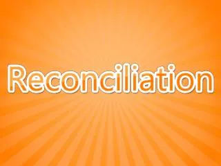 The Sacrament of Reconciliation