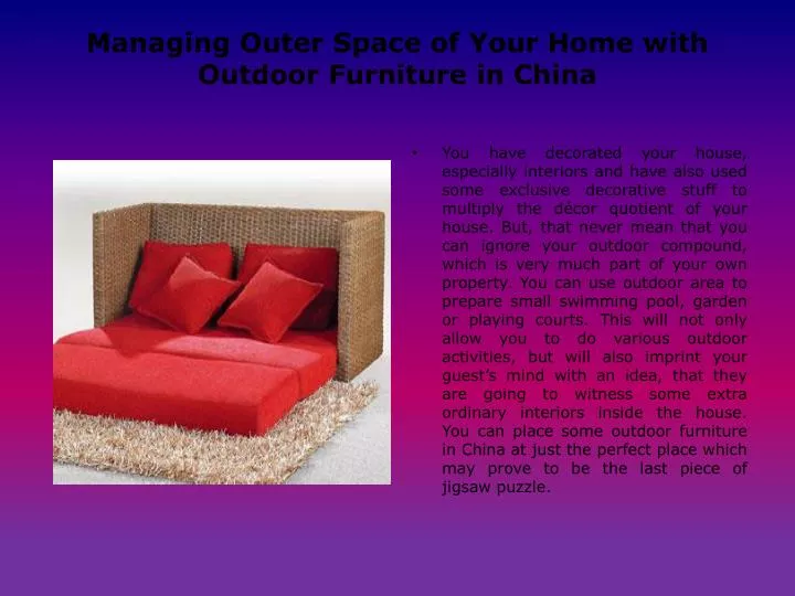 managing outer space of your home with outdoor furniture in china