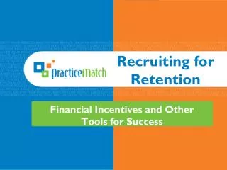 Recruiting for Retention