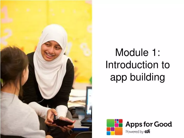 module 1 introduction to app building