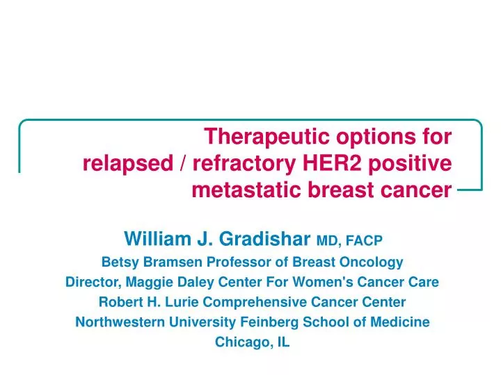 therapeutic options for relapsed refractory her2 positive metastatic breast cancer