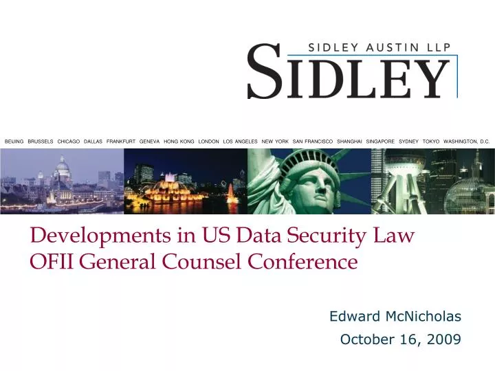 developments in us data security law ofii general counsel conference