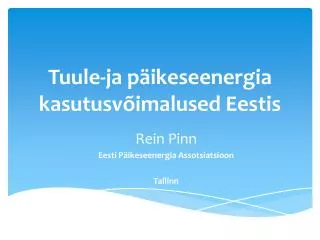 Tuule-ja päikeseenergia kasutusvõimalused Eestis