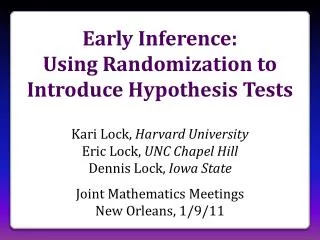 Early Inference: Using Randomization to Introduce Hypothesis Tests