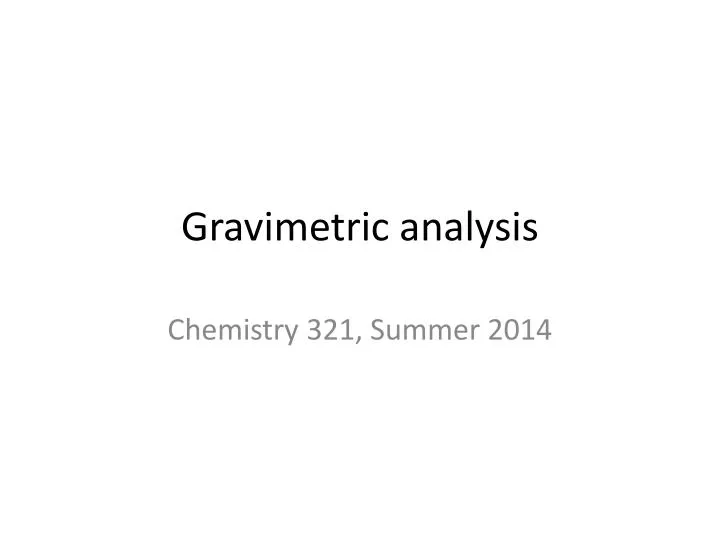 gravimetric analysis