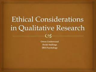 Ethical Considerations in Qualitative Research