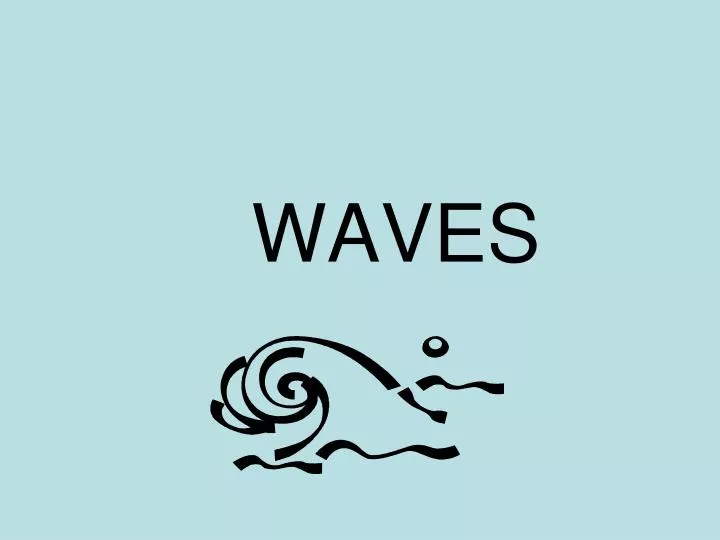 waves