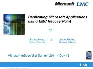 Replicating Microsoft Applications using EMC RecoverPoint