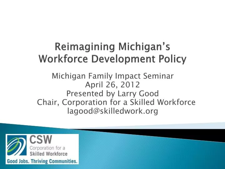 reimagining michigan s workforce development policy