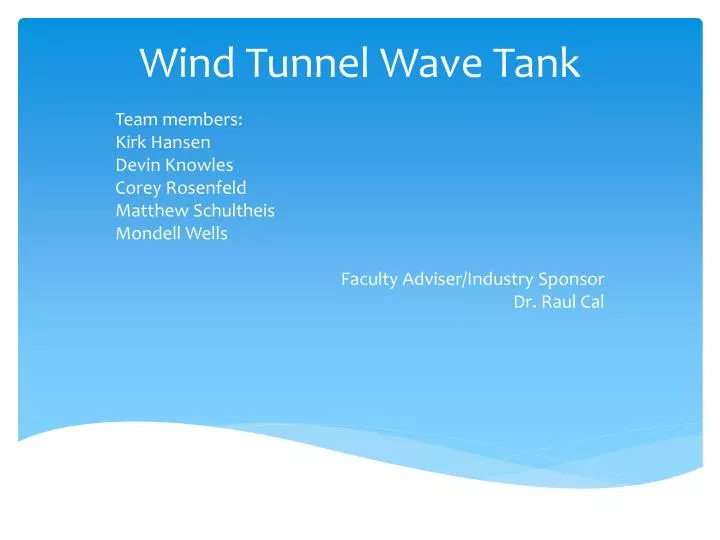 wind tunnel wave tank
