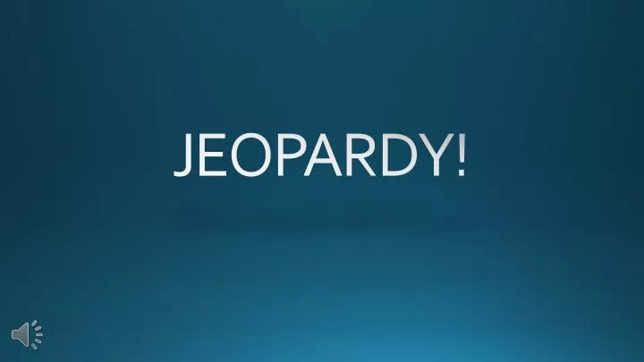 jeopardy