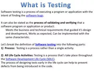 What is Testing