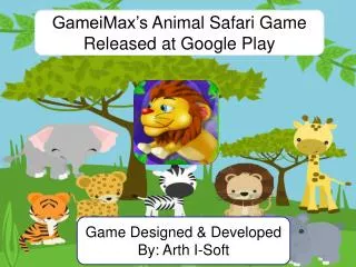 GameiMax's Animal Safari Game Released at Google Play