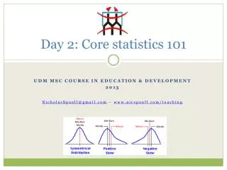 Day 2: Core statistics 101