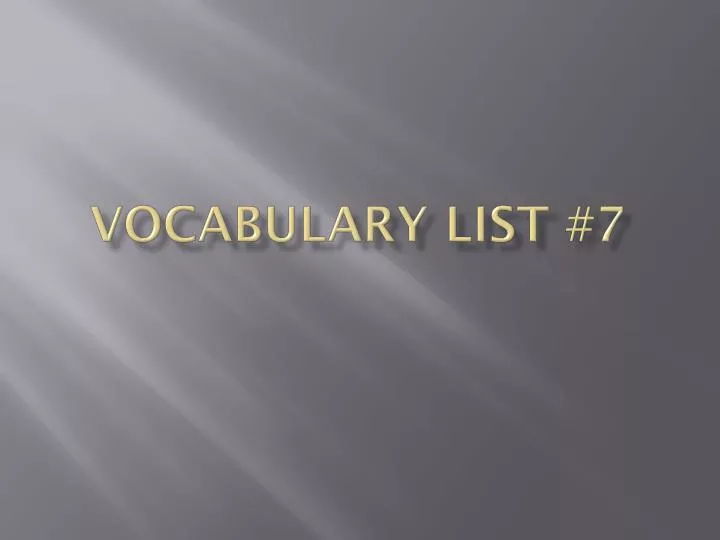 vocabulary list 7