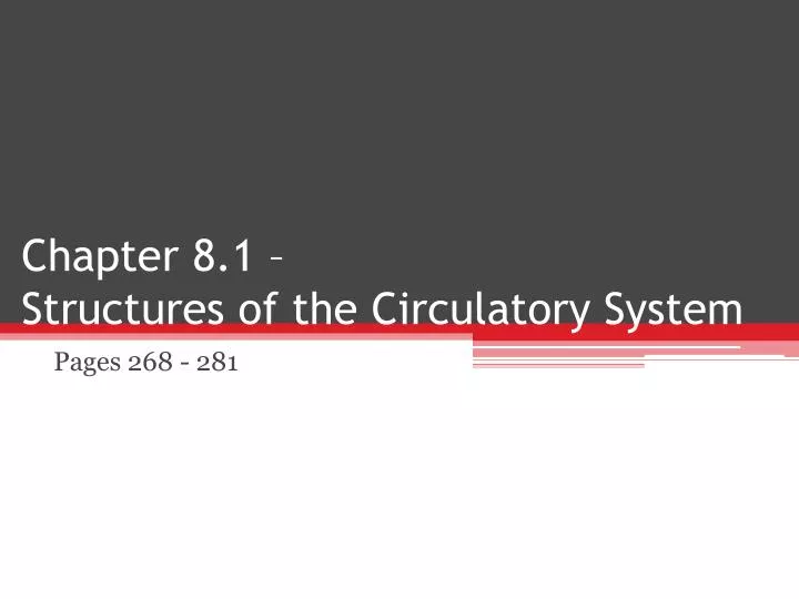 chapter 8 1 structures of the circulatory system