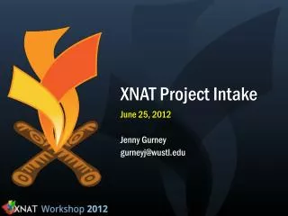 XNAT Project Intake