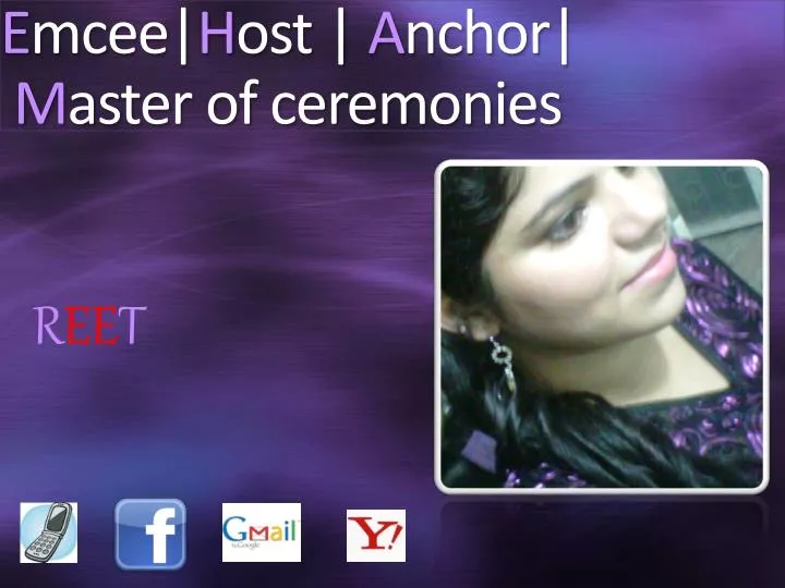 e mcee h ost a nchor m aster of ceremonies