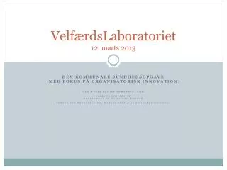 velf rdslaboratoriet 12 marts 2013