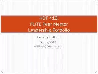 HDF 415: FLITE Peer Mentor Leadership Portfolio