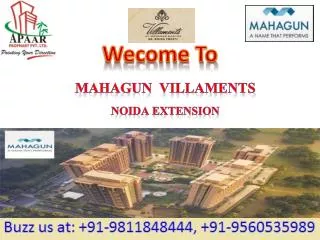 Mahagun Villaments Noida Extension @9560535989 20 - 80 Schem