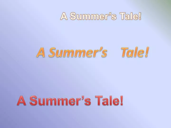 a summer s tale
