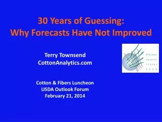 30 Years of Guessing: Why Forecasts Have Not Improved