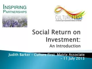 Social Return on Investment: An Introduction