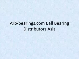 Arb-bearings.com-Ball-Bearing-Distributors-Asia